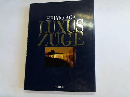 Aga, Heimo - Luxuszge