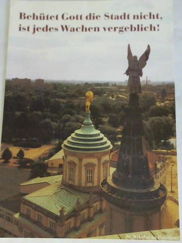 (Potsdam) - Behtet Gott die Stadt nicht, ist jedes Wachen vergeblich! St. Nikolai zu Potsdam - 1 Poster