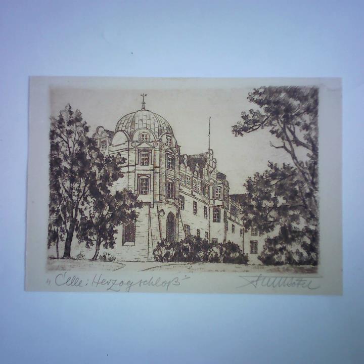 Btel, Fritz (1896 - 1984) - Celle Herzogschlo - Original Radierung
