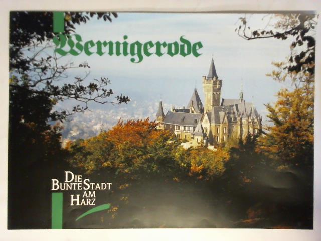 (Wernigerode) - Wernigerode. Die bunte Stadt am Harz - 1 Poster