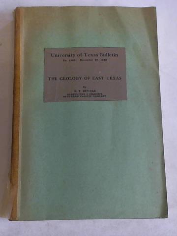 Dumble, e.T. - The Geology of East Texas