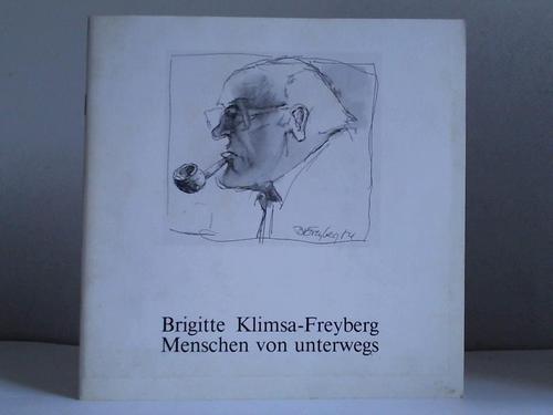 Kreis Stormarn (Hrsg.) - Brigitte Klimsa-Freyberg. Menschen von unterwegs