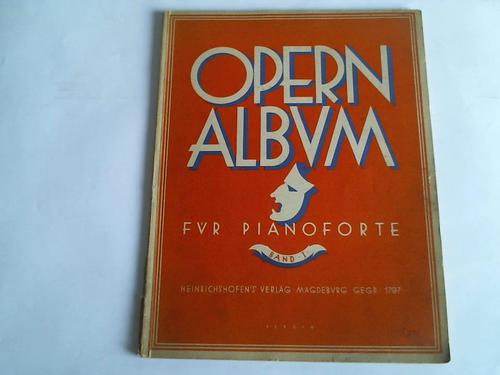 Lindemann, Otto - Opernalbum fr Pianoforte
