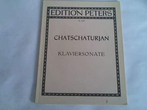 Chatschaturjan, Aram - Sonate fr Klavier