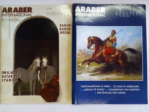 Araber International - Das exklusive Forum fr das arabische Pferd. 2 Hefte