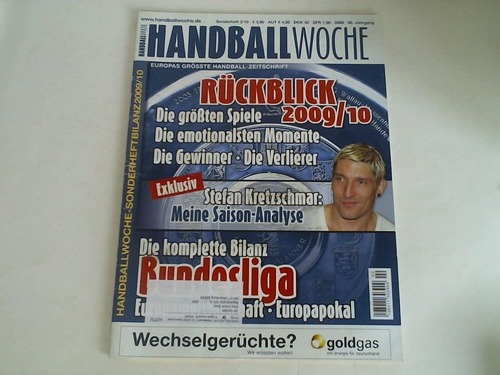 Handballwoche - Bilanz 2009/10. Rckblick. Die komplette Bundesliga. Sonderheft 2/10. 56. Jahrgang