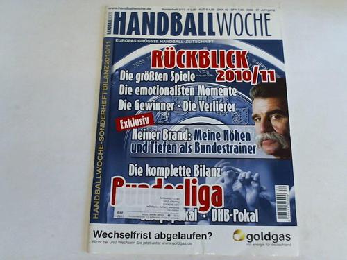 Handballwoche - Rckblick 2010/11. Die komplette Bundesliga. Sonderheft 2/11. 57. Jahrgang