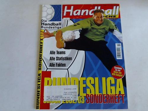 Handballwoche - Bundesliga Saison 2002/03. Sonderheft Nr. 33/34, 16. August 2002