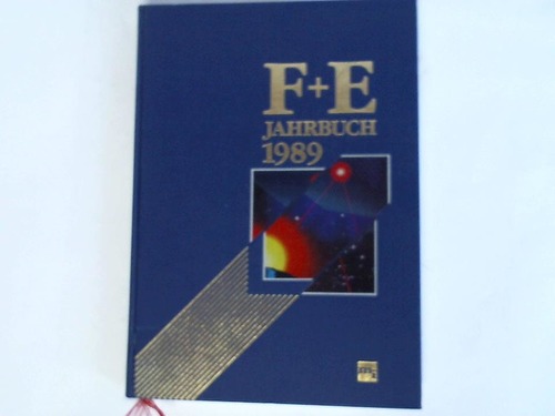 Selzle, Hermann (Hrsg.) - Forschung + Entwicklung Jahrbuch 1989