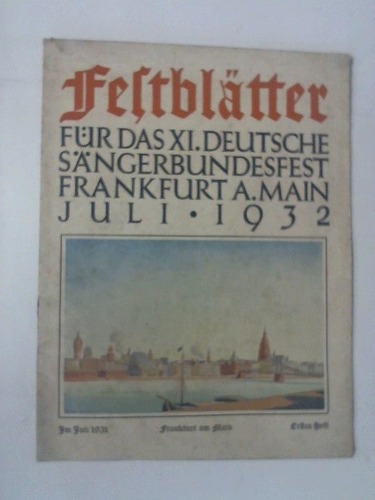 Werner, Rudolf - Festbltter fr das XI. Deutsche Snderbundesfest Frankfurt am Main 1932