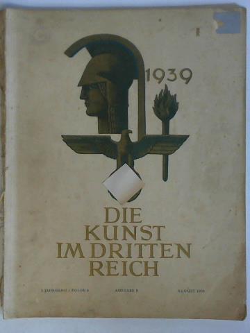 Kunst im Deutschen Reich, Die - 3. Jahrgang , Folge 8, August 1939