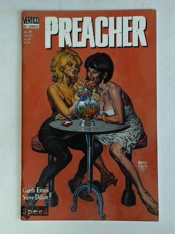 Ennis, Garth / Dillon, Steve - Vertigo DC Comics. Preacher, Nr. 14