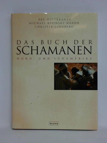 Hultkrantz, Ake / Ripinsky-Naxon, Michael / Lindberg, Christer - Das Buch der Schamanen, Nord- und Sdamerika