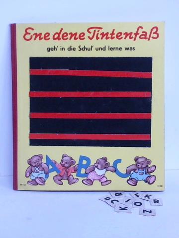 (Kinderbuch) - Ene dene Tintenfa, geh' in die Schul' und lerne was. Mein Schiefertafelbuch