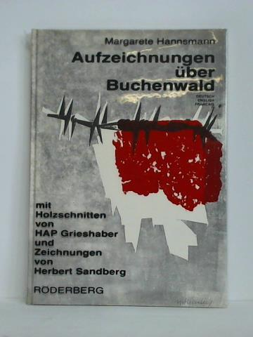 Hannsmann, Margarete - Aufzeichnungen ber Buchenwald