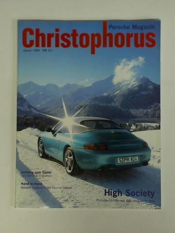 Christophorus - Das Porsche Magazin - Zeitschrift fr die Freunde des Hauses Porsche - 48. Jahrgang, Nr. 276, Januar 1999