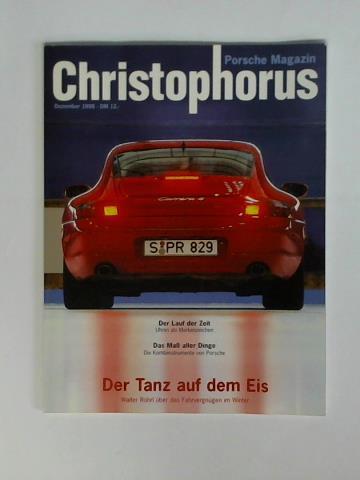 Christophorus - Das Porsche Magazin - Zeitschrift fr die Freunde des Hauses Porsche - 47. Jahrgang, Nr. 275, Dezember 1998