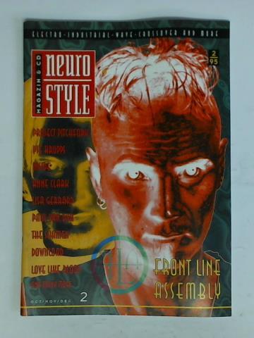 Neuro Style - Magazin & CD (Electro, Industrial, Wave, Crossover and more) - Ausgabe Oct/Nov/Dec '95, Heft 2: Front Line Assembly