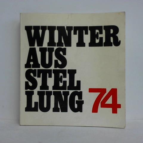 Verein der Dsseldorfer Knstler (Hrsg.) - 24. Winterausstellung der Knstler von Nordrhein-Westfalen, vom 1. Dezember 1974 bis 1. Januar 1975 im Kunstpalast Ehrenhof, Dsseldorf