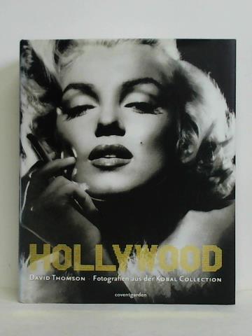 Thomson, David - Hollywood - Fotografien aus der Kobal Collection