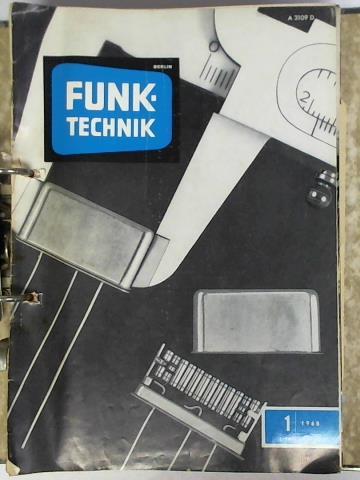 Funk-Technik - Rundfunk, Fernsehen, Phono, Hi-Fi-Technik, Magnetton, Amateurfunk, Messtechnik, Elektronik - 23. Jahrgang 1968, Nr. 1 bis 24