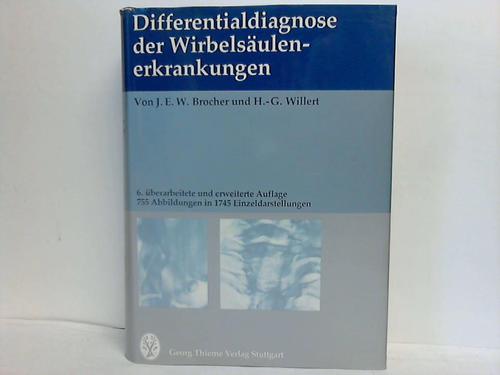 Brocher, J. E. W. / Willert, H.-G. - Differentialdiagnose der Wirbelsulenerkrankung