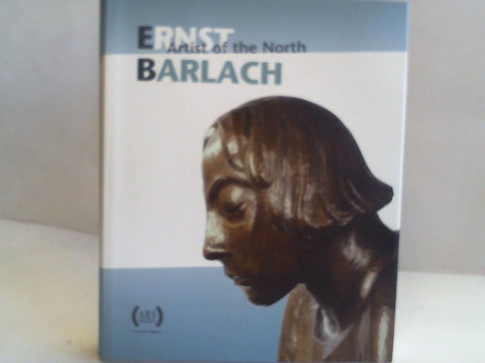 Ernst Barlach. Artist of the North