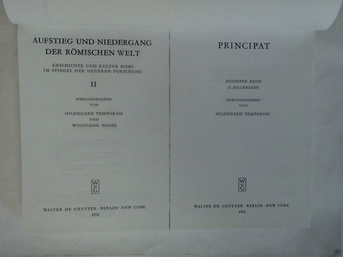 Temporini, Hildegard (Hrsg.) - Principat. Neunter Band, 1. Halbband