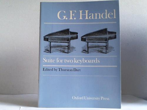 Dart, Thurston - G. F. Handel. Suite for two keyboards