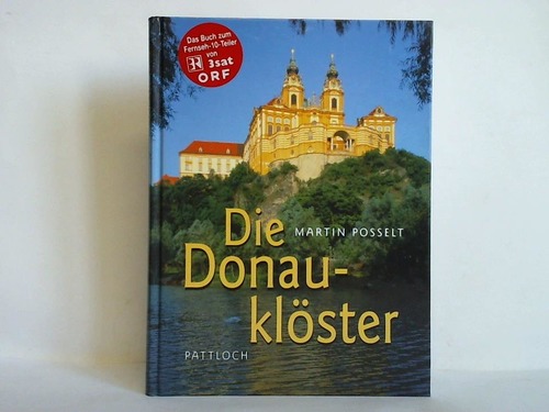 Posselt, Martin - Die Donauklster