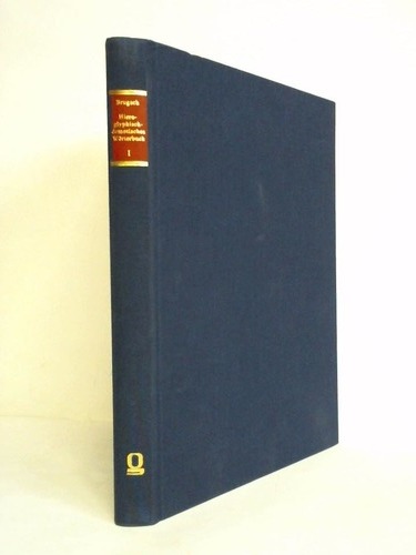 Brugsch, Heinrich - Hieroglyphisch-demotisches Wrterbuch, enthaltend in wissenschaftlicher Anordnung die gebruchlichsten Wrter und Gruppen der heiligen und der Volks-Sprache und -Schrift der alten gypter. Erster Band