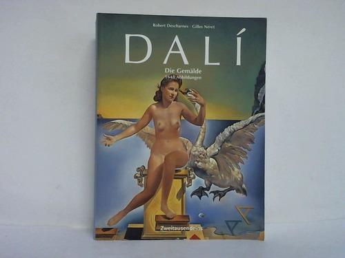 Descharnes, Robert / Nret, Gilles - Salvador Dali 1904 - 1989. Das malerische Werk. Teil I, 1904 - 1946 und Teil II, 1904 - 1989 zusammen in einem Band