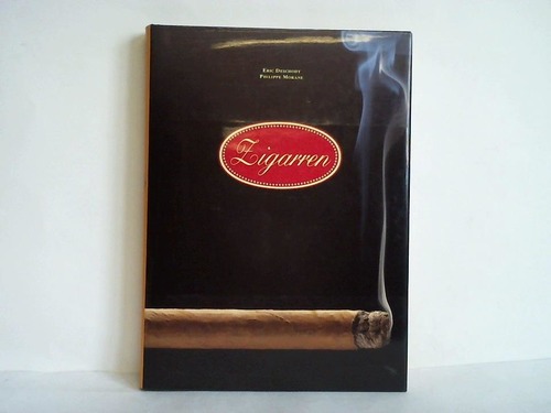Deschodt, Eric / Morane, Philippe - Zigarren