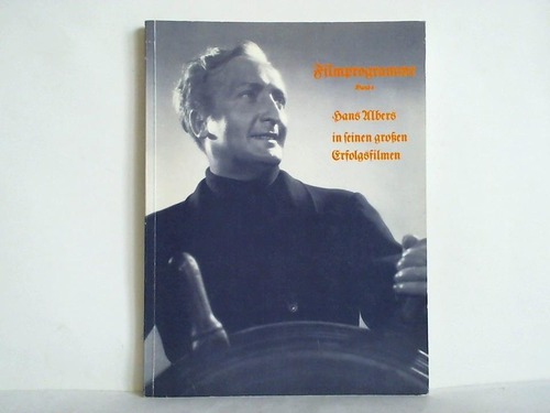 Mertens, Eberhard (Hrsg.) - Hans Albers in seinen grossen Erfolgsfilmen