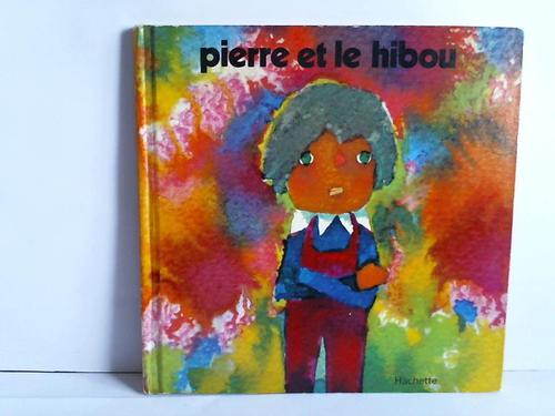 Daussy, Marie-France / L'Anselme, Jean - Pierre et le Hibou