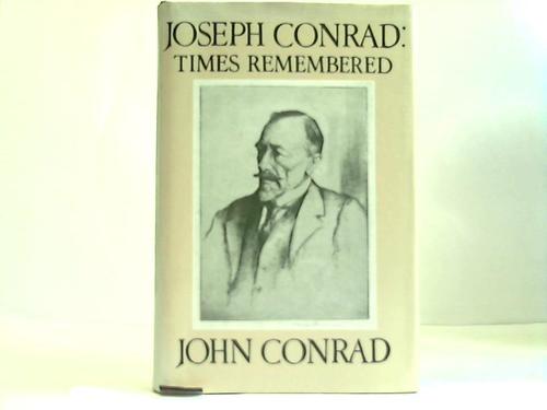 Conrad, Joseph - Times remembered. Ofciec jest tutaj