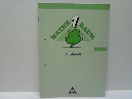 Mathematik; Arenhvel / Hbner / Kleinschmidt - Mathebaum 1 Arbeitsheft