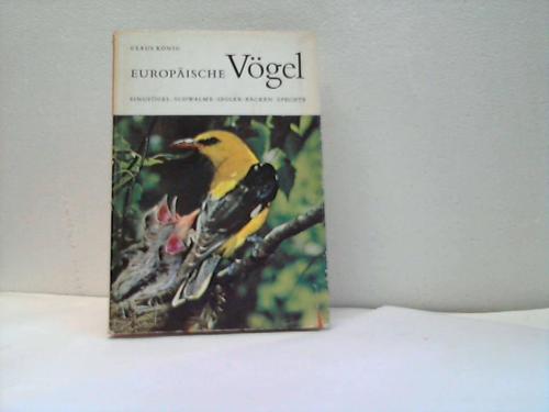 Knig, Claus - Europische Vgel. Ziegenmelker, Segler, Racken, Spechte, Sperlingsvgel