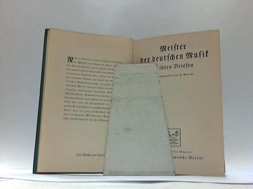 Brandt, H. (Hrsg.) - Meister der deutschen Musik in ihren Briefen