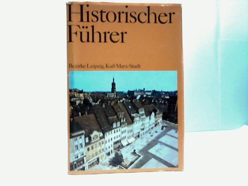 Dresden/Cottbus - Urania Verlag (Hrsg.) - Historischer Fhrer. Sttten und Denkmale der Geschichte in den Bezirken Dresden, Cottbus