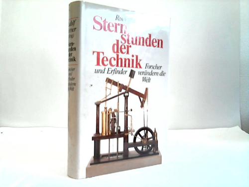 Prtner, Rudolf (Hrsg.) - Sternstunden der Technik. Forscher und Erfinder verndern die Welt