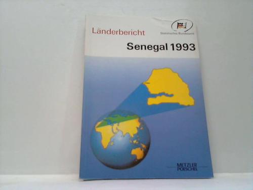 Lnderbericht/Statistisches Bundesamt (Hrsg.) - Senegal 1993