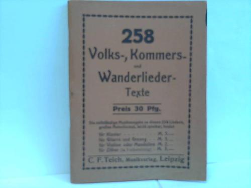 258 Volks-, Kommers- und Wanderlieder-Texte