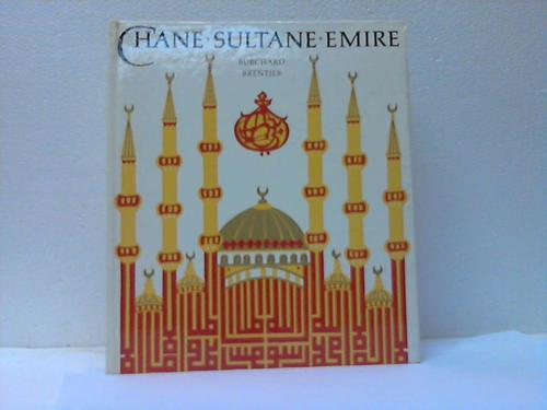 Brentjes, Burchard - Chane - Sultane - Emire