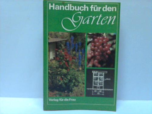 Curth, Werner / Tabbert, Ursula (Hrsg.) - Handbuch fr den Garten