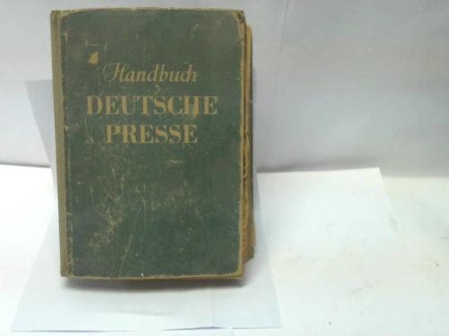 Handbuch Deutsche Presse - Hrsg. vom Nordwestdeutschen Zeitungsverleger-Verein