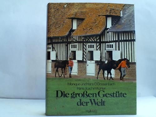 Khler, Hans Joachim - Die grossen Gestte der Welt