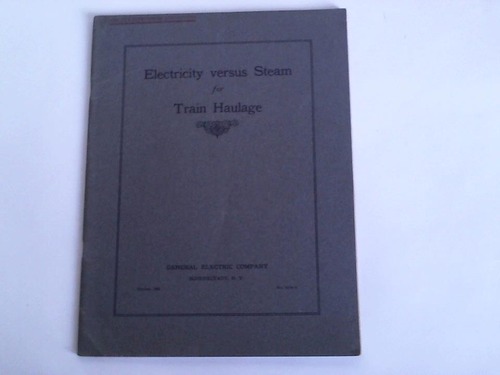 Potter, W. B. - Electricity versus Steam for Train Haulage