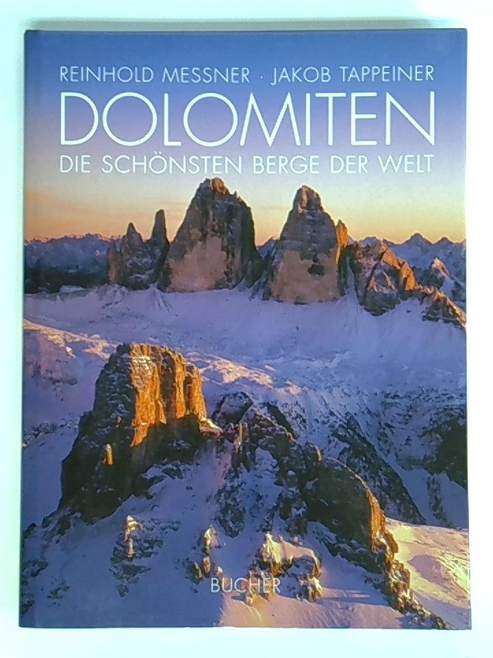 Dolomiten - Die schönsten Berge der Welt