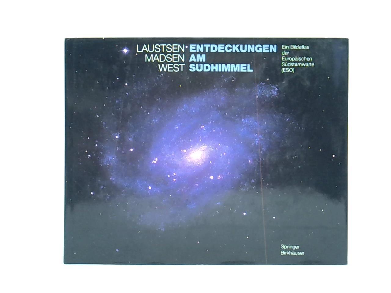 Entdeckungen am Südhimmel. Ein Bildatlas der Europäischen Südsternwarte (ESO)